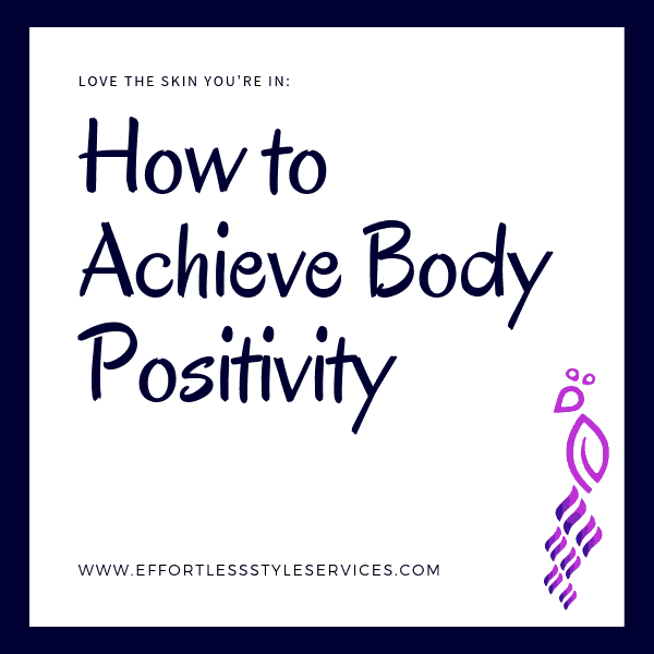 How to Achieve Body Positivity