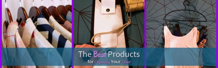 The Best Products for Organizing Your Closet