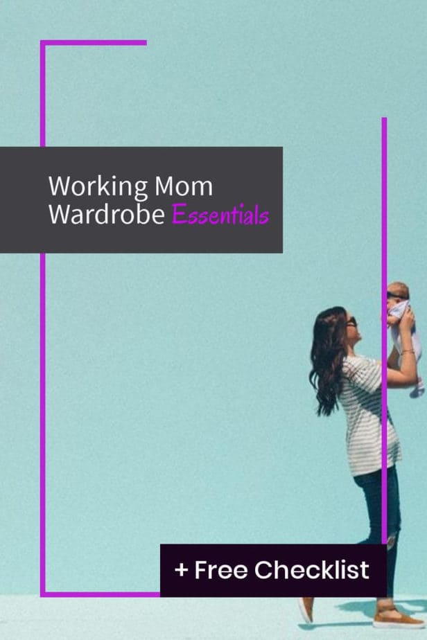 Working Mom Wardrobe Essentials