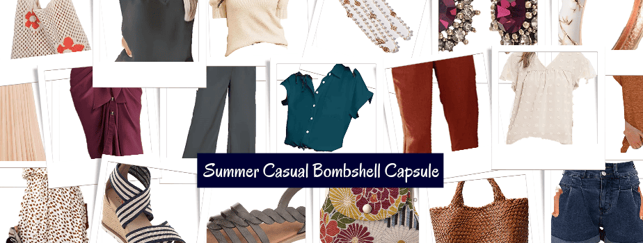 Summer Casual Bombshell Wardrobe: Build One on a Budget